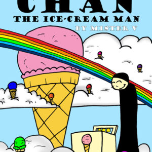 Harley Chan the Ice Cream Man graphic novel by Mister V