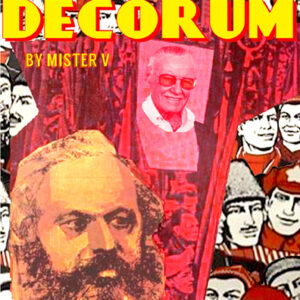 Karl Marx Guide to Comic Con Decorum by Mister V